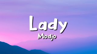 Modjo  Lady lyrics [upl. by Yrred580]