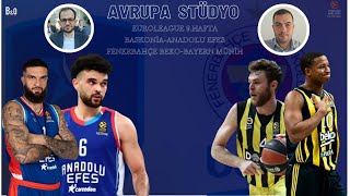 Avrupa Stüdyo  Baskonya Anadolu Efes  Fenerbahçe Beko Bayern Münih [upl. by Redmund]