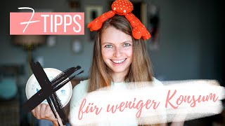 Konsumverzicht Weniger kaufen und Konsum reduzieren  Tipps amp Tricks Minimalismus  Lilies Diary [upl. by Lilllie]