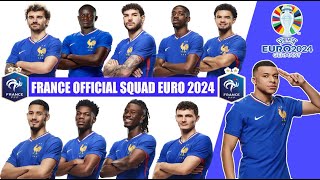 FRANCE 🇫🇷 OFFCIAL SQUAD EURO 2024 🏆 Mbappé Camavinga Dembélé SalibaGriezmannZaïreEmery ✔️ [upl. by Aronal]