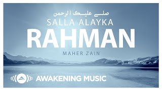 Maher Zain Salla Alayka Rahman  Official Lyric Video  ماهر زين  صلى عليك الرحمن [upl. by Eselahc553]