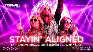 Staying Aligned  Beeg Gees Staying Alive Remix  Foundation Chiropractic Lutz [upl. by Atimed]