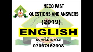 NECO 2021 ENGLISH PREP NECO 2019 ENGLISH PAST QUESTIONS AND ANSWERS [upl. by Ahtiek805]