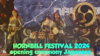 HORNBILL FESTIVAL 2024  opening ceremony Japanese jamunatripura Hornbillfestival2024 [upl. by Marillin]