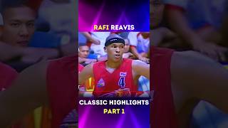 Rafi Reavis Classic Highlights P1🔥 [upl. by Pulchia]