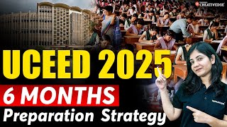 UCEED 2025 How to Clear UCEED Exam in 6 Months 📚🎨  Complete Preparation Strategy 🚀 [upl. by Lamdin]