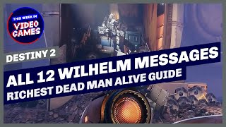 How to find ALL 12 Wilhelm7 Messages in Grasp of Avarice Richest Dead Man Alive Triumph Guide [upl. by Ayana]