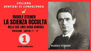 Audiolibro LA SCIENZA OCCULTA  prima parte  di Rudolf Steiner [upl. by Dody]