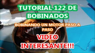 Tutorial 122 bobinado de un motor paso a paso [upl. by Hannej285]