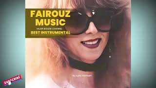 Best Of Fairouz موسيقى فيروز Fairouz music only fairouz morning fayrouz [upl. by Aurelia]