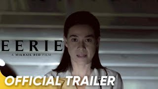 Eerie Official Trailer  Charo Santos amp Bea Alonzo  Eerie [upl. by Amikay]