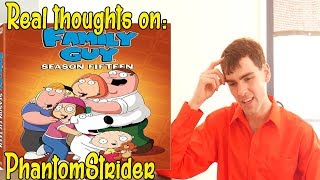 PhantomStriders real thoughts on Family Guy Season 15 [upl. by Nywra]