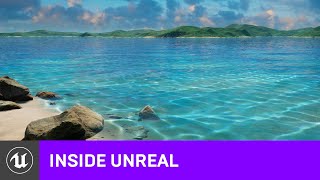 426 Water And Volumetrics Preview  Inside Unreal [upl. by Roeser]