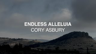 Endless Alleluia Official Lyric Video [upl. by Nhguahs]