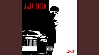 Aaja Billo [upl. by Shute]