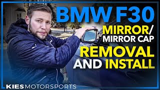 BMW F30 Side View Mirror and Mirror Cap Removal and Installation [upl. by Rehpetsirhc]