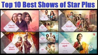 Top 10 Best Serials of Star Plus of 2022  Most Popular Serials [upl. by Almat]