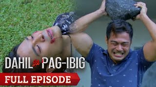 Dahil Sa PagIbig Full Episode 24 [upl. by Aveneg226]