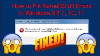 How to Fix Kernel32dll Errors in Windows XP 7 10 11 [upl. by Ocirled808]