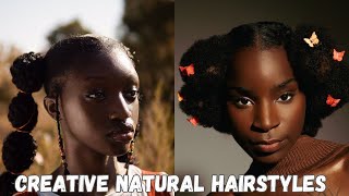 Creative Natural Hairstyles [upl. by Bamford]