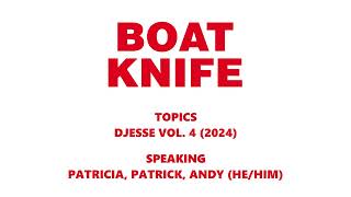 BOATKNIFE 18 DJESSE VOL 4 FT ANDY CHAMBERLAIN [upl. by Aicenat]