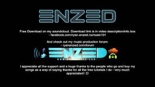 Enzed Shuts The Door  Ryan Enzed Original FREE Download [upl. by Nnylyahs]