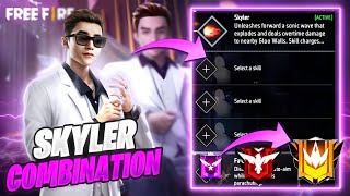 AFTER UPDATE SKYLER CHARACTER COMBINATION 2024  BR RANK BEST CHARACTER COMBINATION IN FREE FIRE [upl. by Weinert]