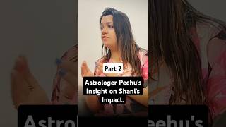 Astrologer Peehus Insight on Shani’s Impactastrology shanidev Shani podcast [upl. by Atil924]