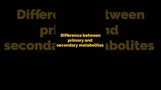 Difference between primary and secondary metabolites l what is primary and secondary metabolites l [upl. by Eniamahs]