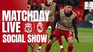 Matchday Live Liverpool vs Atalanta  Europa League buildup from Anfield [upl. by Ragnar]