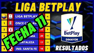 TABLA DE POSICIONES LIGA BETPLAY 2024 FECHA 11  RESULTADOS DE LA LIGA COLOMBIANA [upl. by Akoyn61]