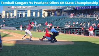 Tomball Cougars Vs Pearland Oilers 6A Baseball State Championship [upl. by Netloc946]