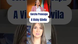 Carolina Corcho  Preocupa a Vicky Dávila 😱 [upl. by Akilam537]