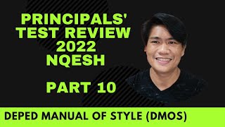 PRINCIPALS TEST REVIEW NQESH 2022 REVIEW PART 10 DEPED MANUAL OF STYLE DMOS [upl. by Xanthus202]