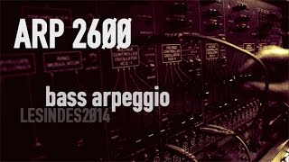 ARP 2600  the Original  Bass Arpeggio [upl. by Ahsuat968]