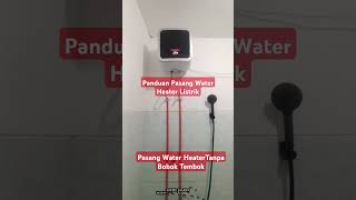 Cara Pasang Water Heater Listrik Merk Ariston shorts [upl. by Ursala]