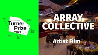 Turner Prize 2021 Nominee  Array Collective  Herbert Art Gallery amp Museum [upl. by Nevet]