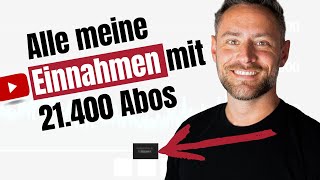 YouTube Einnahmen mit 21400 Abonnenten Was verdienen Youtuber online Geld verdienen [upl. by Freyah]