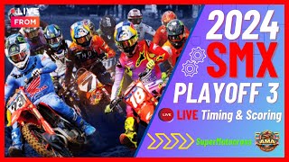 SuperMotocross Championship 2024 SMX Playoff 3 Round 3 Live [upl. by Durwin]