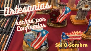 Artesanías Puertorriqueñas hechas por Confinados [upl. by Hctud]