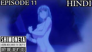 Shimoneta Episode 11  SEASON 1 EPISODE 11 In Hindi Explained ExplainerSanju [upl. by Chester]