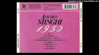 Amedeo Minghi – 1950 [upl. by Beach664]