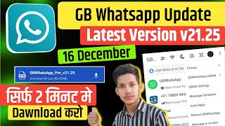 Gb Whatsapp update  Gb Whatsapp new version v2125 kaise dawnload kare  Gb Whatsapp latest version [upl. by Eleahcim]