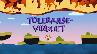 Toleransevinduet [upl. by Ennahs332]