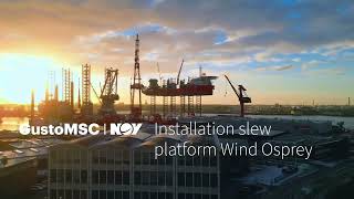 Cadeler crane projects by GustoMSC Installation slew platform Wind Osprey [upl. by Abisia]