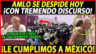 ¡DOMINGO INSOLITO ÉPICO DISCURSO DE AMLO DESDE CHIAPAS NO PUDO EVITAR DECIRLE ESTO AL PUEBLO [upl. by Allana847]