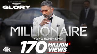 MILLIONAIRE SONG Full Video YoYoHoneySingh  GLORY  BHUSHAN KUMAR [upl. by Misti]