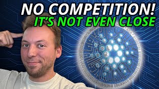 CARDANO ADA  THERES NO COMPETITION ITS NOT EVEN CLOSE [upl. by Leith]