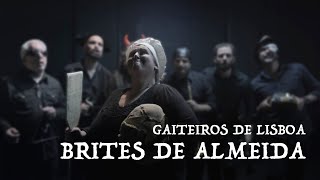 Gaiteiros de Lisboa  Brites de Almeida [upl. by Adnyleb]