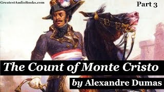 THE COUNT OF MONTE CRISTO  FULL AudioBook by Alexandre Dumas  Greatest Audio Books Part 3 [upl. by Georgine405]